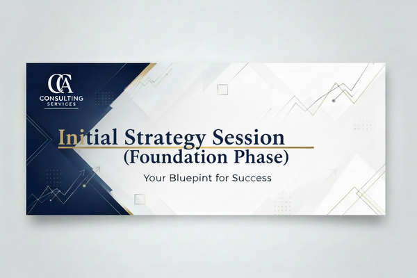 Initial Strategy Session (Foundation Phase)